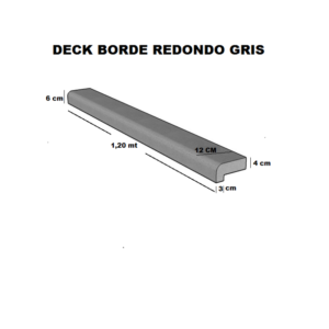 Deck Borde con Terminación Redonda Gris